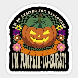 Halloween I'm Pumpkin-To-Burst Funny Sticker